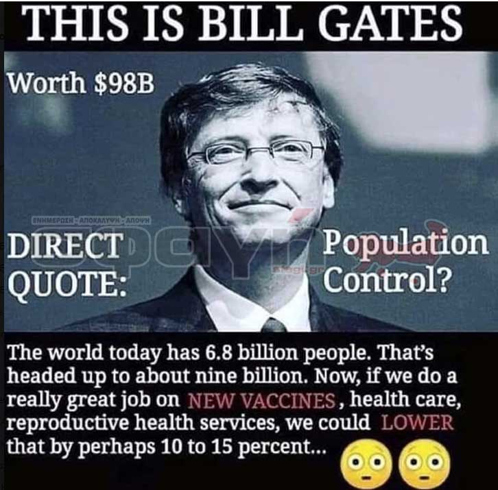 bill gates depopulation - Κορονοϊος : Όλη η αλήθεια που δεν θα σας πούνε στα συστημικά ΜΜΕ