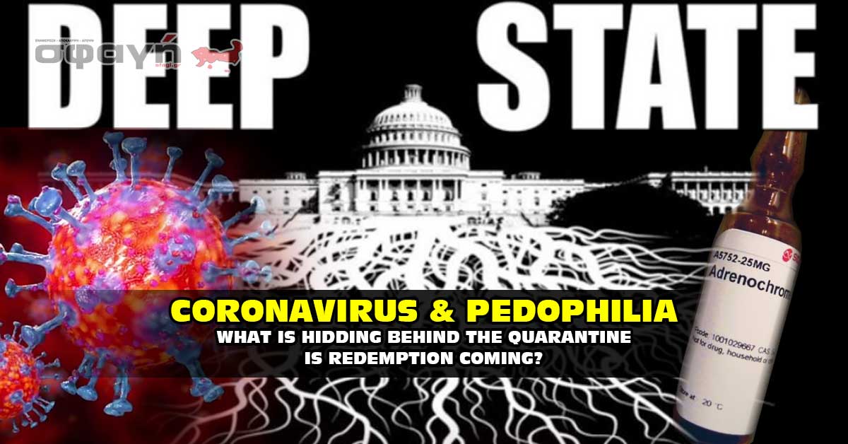 Corona Virus and Pedophilia.